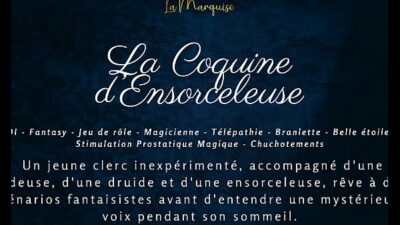 La Coquine d’Ensorceleuse – French ASMR JOI Fantasy