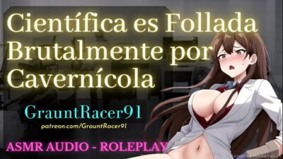 MILF Científica es Penetrada por un Gran y Vergudo Cavernícola, Ser Enorme y con una Polla Dura Folla a Investigadora – Audio Roleplay – GrauntRacer91